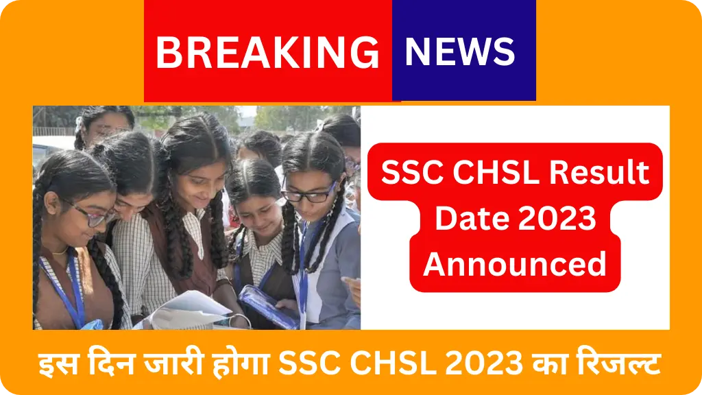 SSC CHSL Result Date 2023 Announced